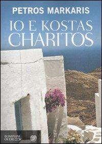 Io e Kostas Charitos - Petros Markaris - Libro Bompiani 2010, Overlook | Libraccio.it