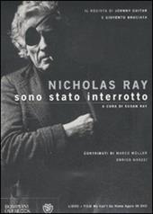 Sono stato interrotto. Con DVD