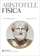 La fisica. Testo greco a fronte