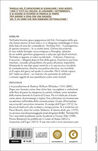 Shibumi. Il ritorno delle gru. L'etica dell'assassino perfetto - Trevanian - Libro Bompiani 2012, Tascabili narrativa | Libraccio.it