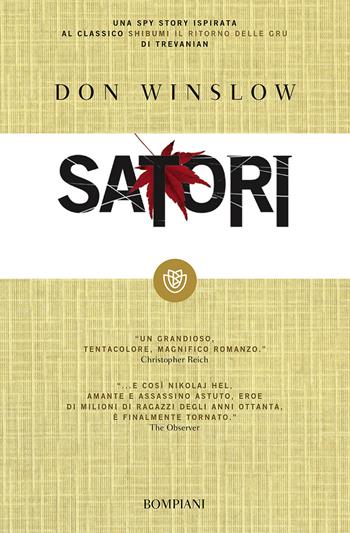 Satori - Don Winslow - Libro Bompiani 2012, I grandi tascabili | Libraccio.it