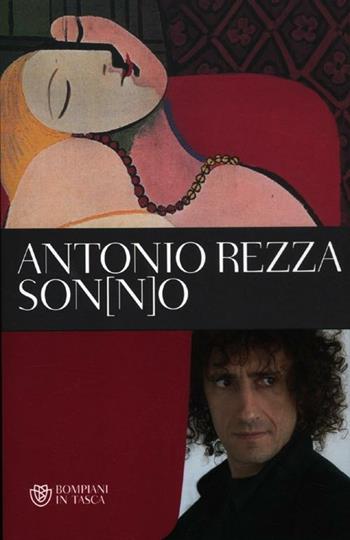 Son(n)o - Antonio Rezza - Libro Bompiani 2005, Tascabili | Libraccio.it
