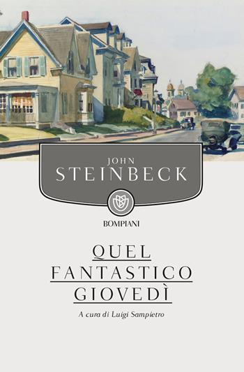 Quel fantastico giovedì - John Steinbeck - Libro Bompiani 2013, Tascabili narrativa | Libraccio.it