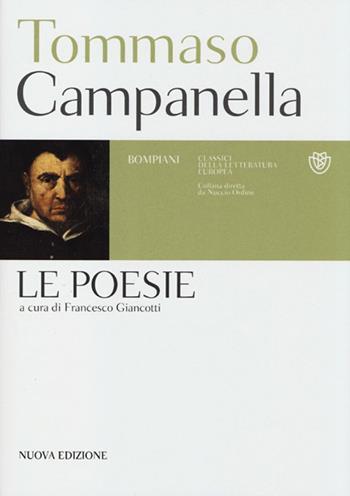 Le poesie - Tommaso Campanella - Libro Bompiani 2013, Classici della letteratura europea | Libraccio.it