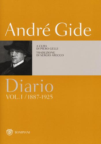 Diario. Vol. 1: (1887-1925) - André Gide - Libro Bompiani 2016, Classici della letteratura europea | Libraccio.it