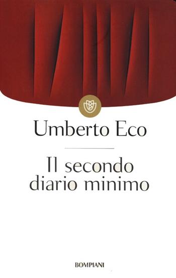 Il secondo diario minimo - Umberto Eco - Libro Bompiani 2001, I grandi tascabili | Libraccio.it
