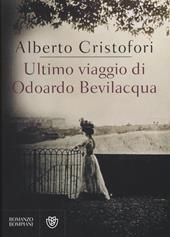 Ultimo viaggio di Odoardo Bevilacqua