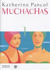 Muchachas. Vol. 1