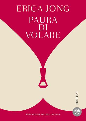 Paura di volare - Erica Jong - Libro Bompiani 2014 | Libraccio.it