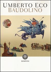 Baudolino - Umberto Eco - Libro Bompiani 2014, I grandi tascabili | Libraccio.it