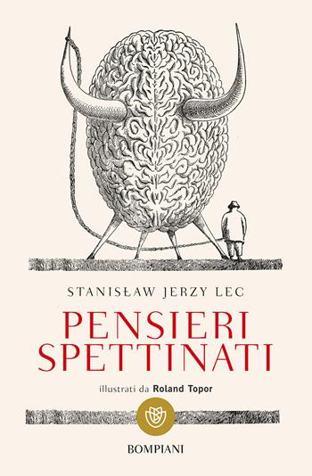 Pensieri spettinati - Stanislaw J. Lec - Libro Bompiani 2015, I grandi tascabili | Libraccio.it