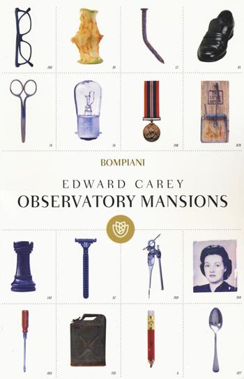 Observatory Mansions - Edward Carey - Libro Bompiani 2015, I grandi tascabili | Libraccio.it