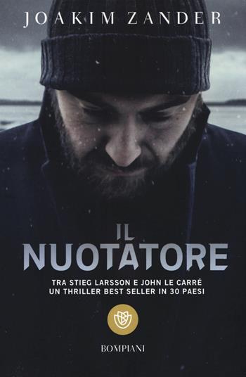Il nuotatore - Joakim Zander - Libro Bompiani 2015, I grandi tascabili | Libraccio.it