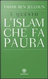 È questo l'Islam che fa paura