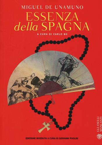 Essenza della Spagna - Miguel de Unamuno - Libro Bompiani 2015, Gli anelli mancanti | Libraccio.it