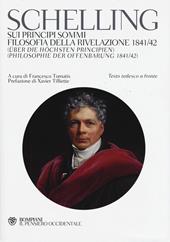 Sui principi sommi-Filosofia della rivelazione 1841-42. Testo tedeesco a fronte