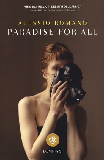 Paradise for all - Alessio Romano - Libro Bompiani 2016, I grandi tascabili | Libraccio.it
