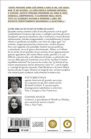 Come dire di no senza sentirsi in colpa - Patti Breitman, Connie Hatch - Libro Bompiani 2016, Tascabili | Libraccio.it