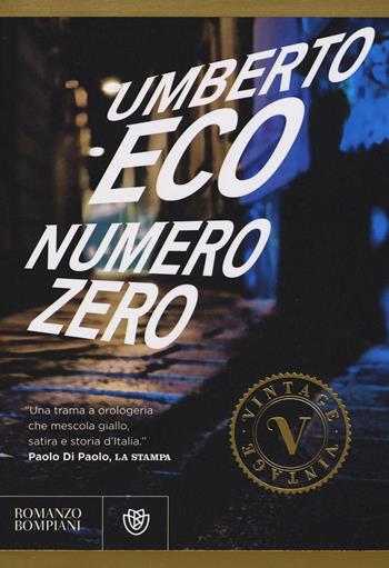Numero zero - Umberto Eco - Libro Bompiani 2016, Vintage | Libraccio.it