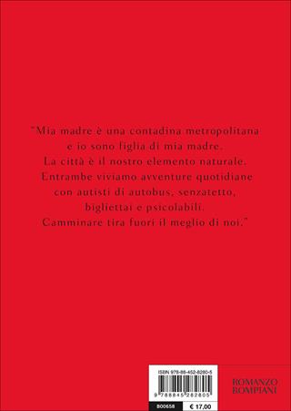 Legami feroci - Vivian Gornick - Libro Bompiani 2016, Narrativa straniera | Libraccio.it