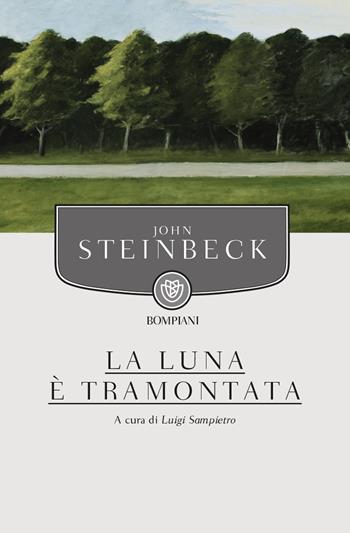 La luna è tramontata - John Steinbeck - Libro Bompiani 2016, I grandi tascabili | Libraccio.it