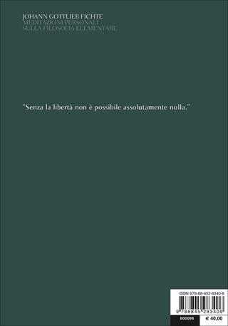 Meditazioni personali sulla filosofia elementare. Testo tedesco a fronte - J. Gottlieb Fichte - Libro Bompiani 2017, Il pensiero occidentale | Libraccio.it