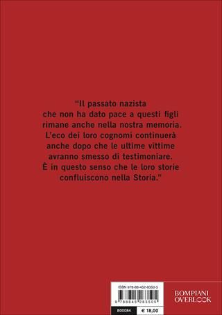 I figli dei nazisti - Tania Crasnianski - Libro Bompiani 2017, Overlook | Libraccio.it