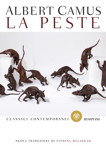 La peste - Albert Camus - Libro Bompiani 2017, Classici contemporanei Bompiani | Libraccio.it