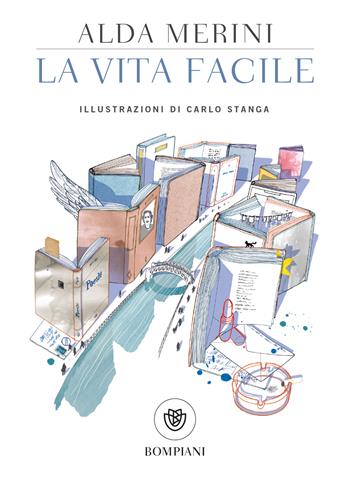 La vita facile - Alda Merini - Libro Bompiani 2017, Tascabili. Saggi | Libraccio.it