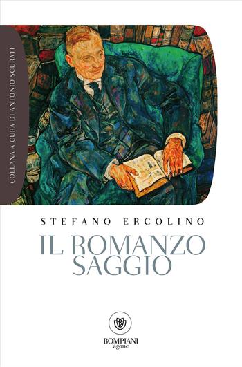 Il romanzo-saggio - Stefano Ercolino - Libro Bompiani 2017, Grandi tascabili. Agone | Libraccio.it