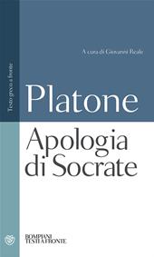 Apologia di Socrate. Testo greco a fronte