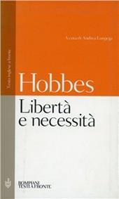 Libertà e necessità. Testo inglese a fronte