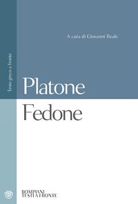 Fedone. Testo greco a fronte - Platone - Libro Bompiani 2000, Testi a fronte | Libraccio.it