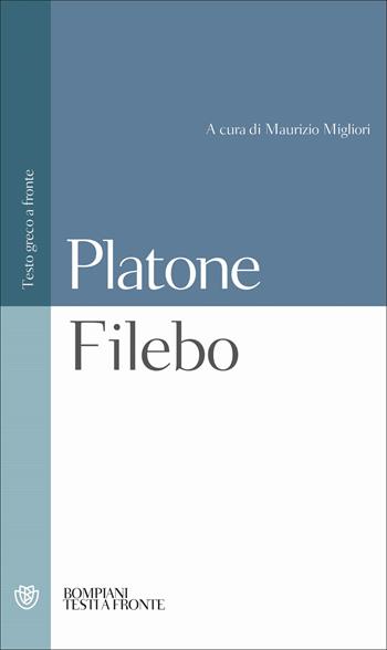 bo. Testo greco a fronte - Platone - Libro Bompiani 2000, Testi a fronte | Libraccio.it