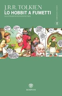 Lo Hobbit a fumetti o La riconquista del tesoro - John R. R. Tolkien - Libro Bompiani 2000, I libri di Tolkien | Libraccio.it