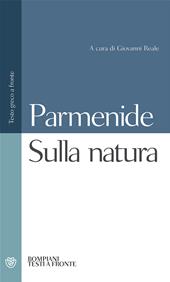 Sulla natura. Testo greco a fronte