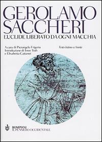 Euclide liberato da ogni macchia. Testo latino a fronte - Gerolamo Saccheri - Libro Bompiani 2001, Il pensiero occidentale | Libraccio.it