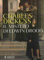 Il mistero di Edwin Drood - Charles Dickens, Leon Garfield - Libro Bompiani 2001, Letteraria | Libraccio.it