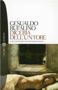 Diceria dell'untore - Gesualdo Bufalino - Libro Bompiani 2001, I grandi tascabili | Libraccio.it
