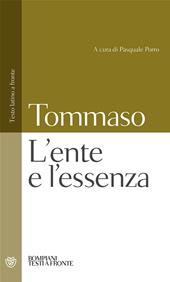 L'ente e l'essenza. Testo latino a fronte