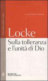 Sulla tolleranza e l'unità di Dio. Testo inglese e latino a fronte