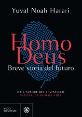 Homo deus. Breve storia del futuro