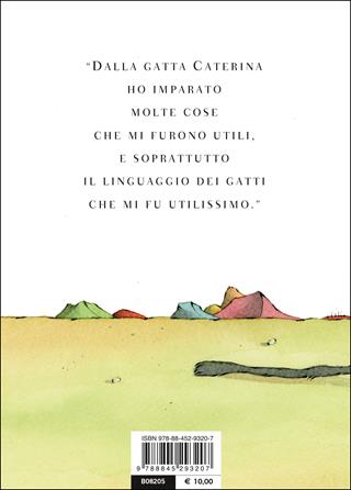 Nel paese della Gattafata. Ediz. a colori - Orsola Nemi - Libro Bompiani 2017, Ragazzi | Libraccio.it