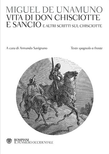 Scritti sul Don Chisciotte. Testo spagnolo a fronte - Miguel de Unamuno - Libro Bompiani 2017, Il pensiero occidentale | Libraccio.it