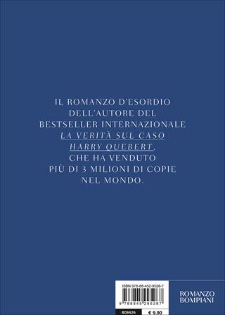 Gli ultimi giorni dei nostri padri - Joël Dicker - Libro Bompiani 2017, Tascabili narrativa | Libraccio.it