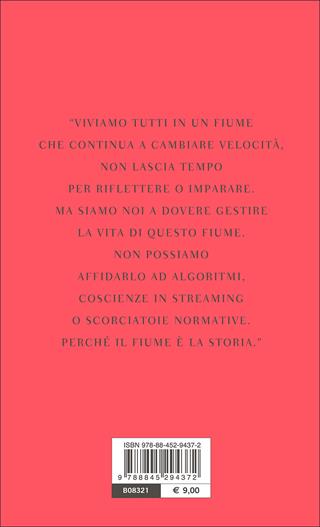 Diritto all’oblio, dovere della memoria. L'etica nella società interconnessa - Umberto Ambrosoli, Massimo Sideri - Libro Bompiani 2017, PasSaggi | Libraccio.it