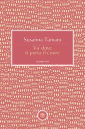 Va' dove ti porta il cuore