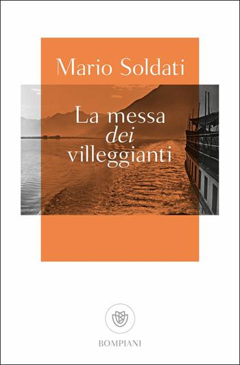 La messa dei villeggianti - Mario Soldati - Libro Bompiani 2019, Tascabili narrativa | Libraccio.it