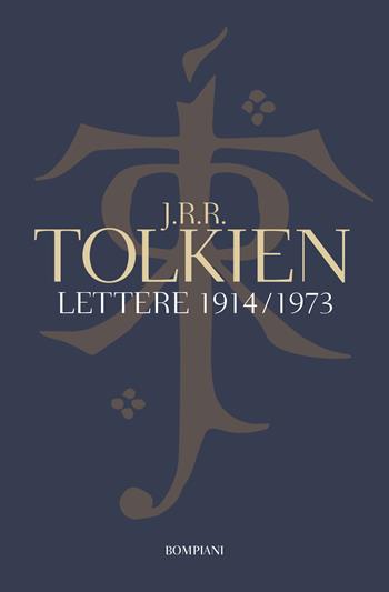 Lettere (1914-1973) - John R. R. Tolkien - Libro Bompiani 2018, Tascabili. Saggi | Libraccio.it