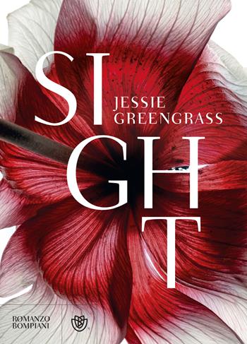 Sight - Jessie Greengrass - Libro Bompiani 2019, Letteraria straniera | Libraccio.it